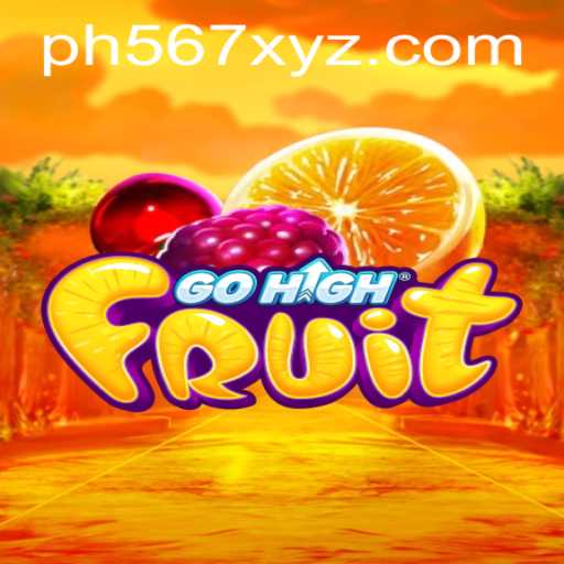 Unveiling GoHighFruit: The Farm-to-Table Adventure with PH567